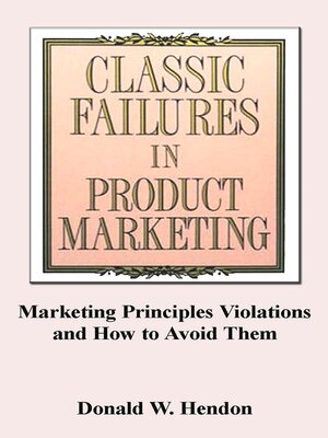 cover image of Classic Failures in Product Marketing